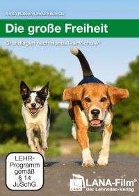 Die groe Freiheit: Grundlagen nach HundeTeamSchule  Cover