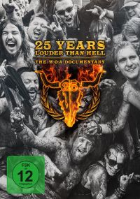 DVD 25 Years Louder Than Hell-The W:O:A Documentary