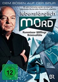 Lebenslnglich Mord - Kommissar Wilflings Mordflle Cover