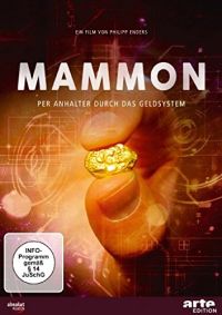 DVD Mammon - Per Anhalter durch das Geldsystem