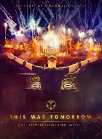 The Tomorrowland Movie - This Was Tomorrow Cover