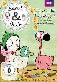 DVD Sarah & Duck: Wo sind die Flamingos?  Staffel 2, Folgen 11 bis 20