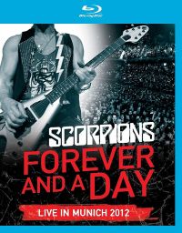 Scorpions - Forever And A Day - Live in Munich 2012 Cover