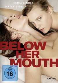 Below Her Mouth  Cover