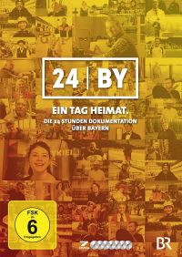 24 BY - 24 Stunden Bayern. Ein Tag Heimat. Cover