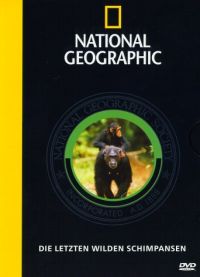 National Geographic - Die letzten wilden Schimpansen Cover