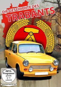 Die Geschichte des Trabants  Cover