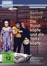 Bertold Brecht  Die Rundkpfe und die Spitzkpfe  Cover