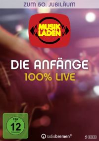 DVD Musikladen  Die Anfnge: 100 % Live! - Zum 50. Jubilum