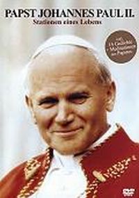 DVD Papst Johannes Paul II. - Stationen eines Lebens
