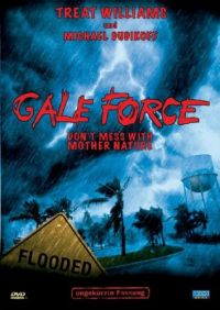 DVD Gale Force - Don't Mess with Mother Nature