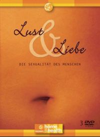DVD Lust und Liebe - Die Sexualitt des Menschen