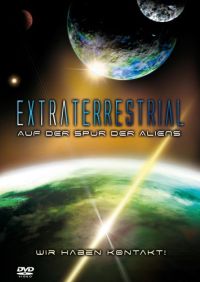DVD Extraterrestrial - Auf der Spur der Aliens