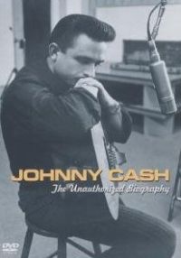 Johnny Cash - The Unauthorized Biography  Cover