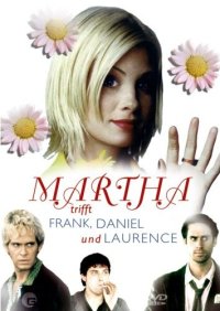 Martha trifft Frank, Daniel und Laurence Cover