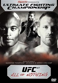 UFC 67 - All or Nothing Cover