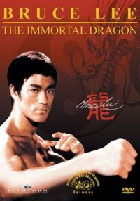 Bruce Lee - The Immortal Dragon  Cover