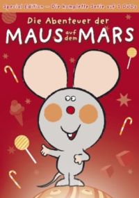 Die Abenteuer der Maus auf dem Mars  Cover