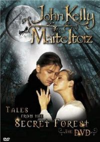 John Kelly & Maite Itoiz - Tales From the Secret Forest Cover