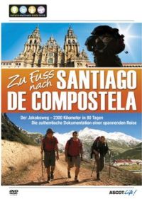 DVD Zu Fuss nach Santiago de Compostela 