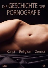 Die Geschichte der Pornografie Cover