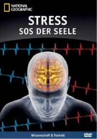 National Geographic - Stress: SOS der Seele Cover