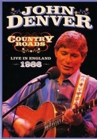 John Denver - Country Roads - Live In England 1986 Cover