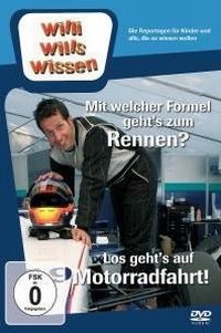 Willi wills wissen - Mit welcher Formel geht's zum Rennen?/Los geht's auf Motorradfahrt Cover