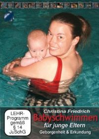 DVD Babyschwimmen fr junge Eltern - Geborgenheit und Erkundung