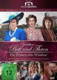 DVD Zwischen Bett und Thron: Die Frauen von Windsor