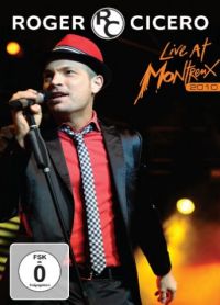 Roger Cicero - Live at Montreux 2010 Cover