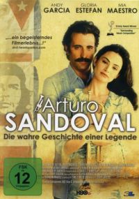 Arturo Sandoval Die wahre Geschichte einer Legende Cover