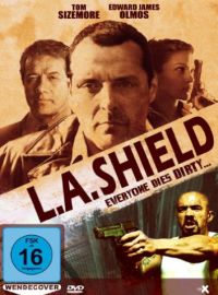L.A. Shield - Everyone Dies Dirty Cover