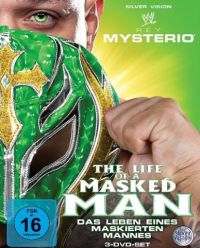 Rey Mysterio: Das Leben eines maskierten Mannes Cover