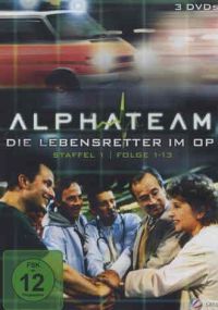 Alphateam - Lebensretter im OP - Folge 1-13  Cover
