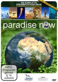 DVD Paradise Now - Der Kampf um unsere letzten Paradiese, Die komplette Dokumentations-Reihe 