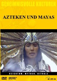 DVD Geheimnisvolle Kulturen  Azteken und Mayas