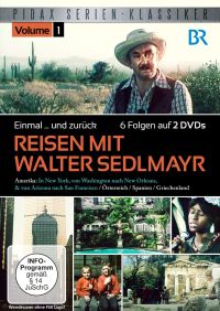 DVD Reisen mit Walter Sedlmayr (Einmal ... und zurck), Vol. 1