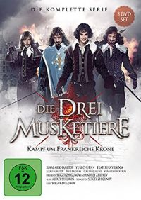 Die Drei Musketiere - Kampf um Frankreichs Krone - Die Serie zum Film Cover
